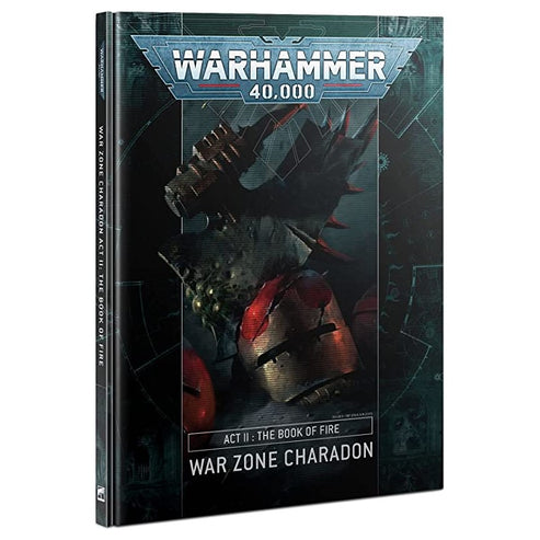 Warhammer 40K: Act II: The Book of Fire- War Zone Charadon
